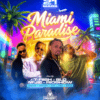 MIAMI PARADISE